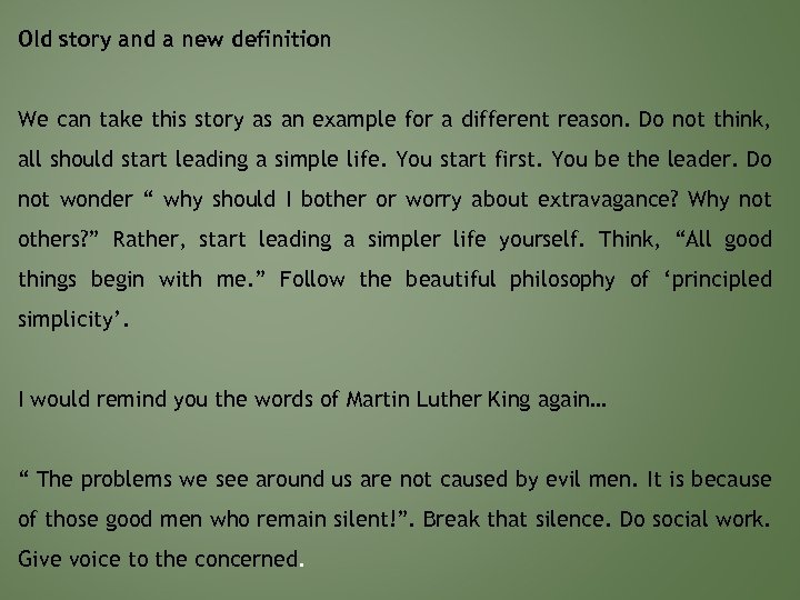 Old story and a new definition We can take this story as an example