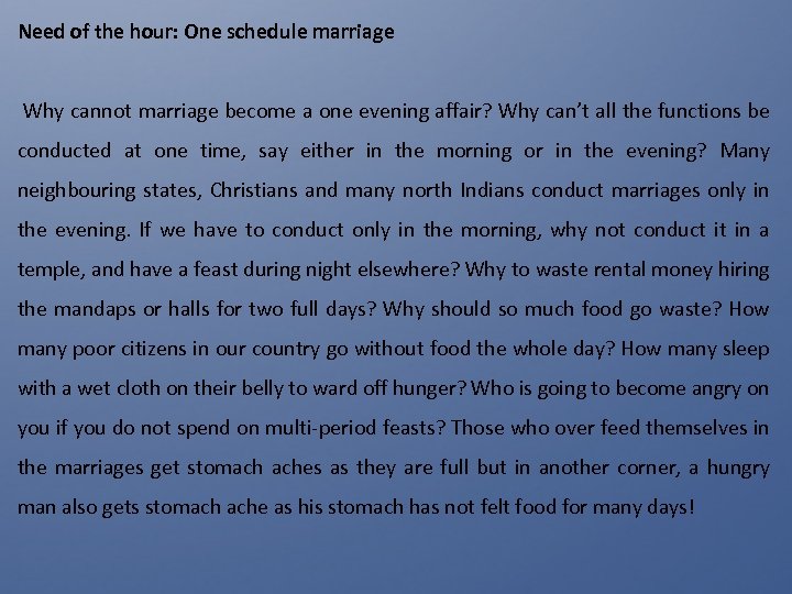 Need of the hour: One schedule marriage Why cannot marriage become a one evening