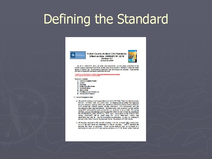Defining the Standard 