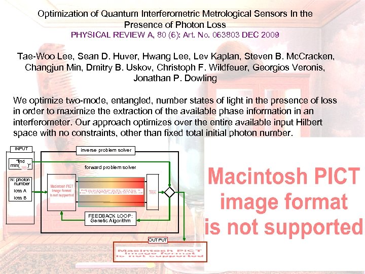 Optimization of Quantum Interferometric Metrological Sensors In the Presence of Photon Loss PHYSICAL REVIEW