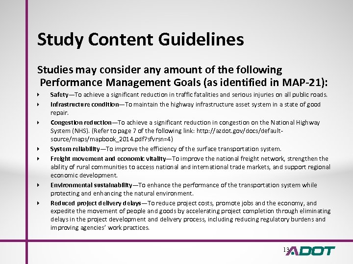 Study Content Guidelines Studies may consider any amount of the following Performance Management Goals