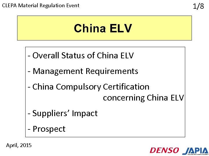 CLEPA Material Regulation Event China ELV - Overall Status of China ELV - Management