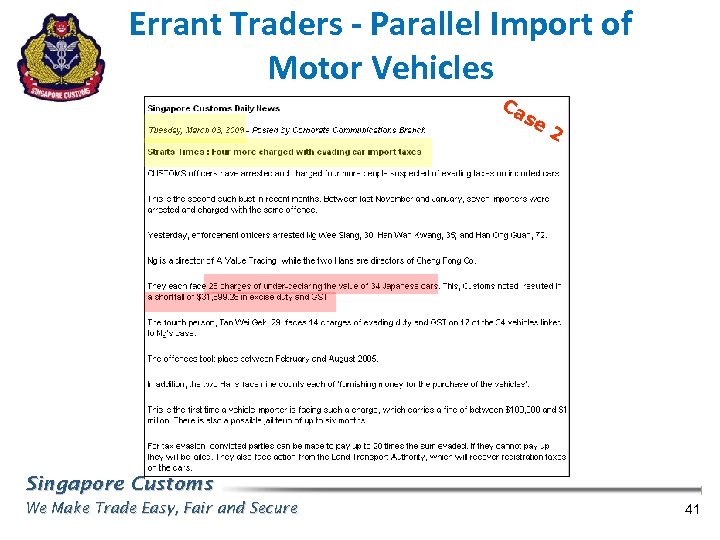 Errant Traders - Parallel Import of Motor Vehicles Ca se 2 Singapore Customs We