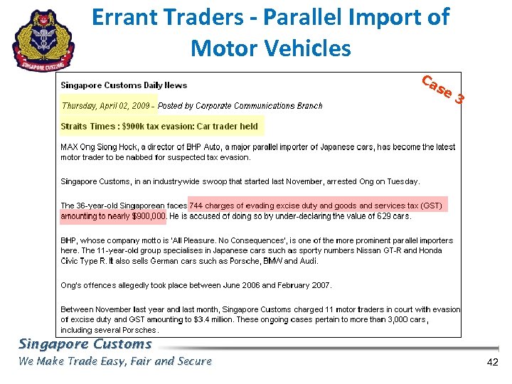 Errant Traders - Parallel Import of Motor Vehicles Ca se 3 Singapore Customs We