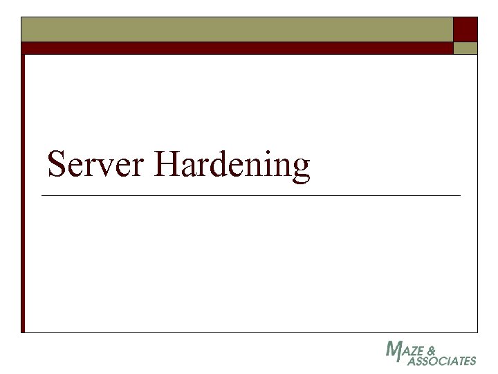 Server Hardening 