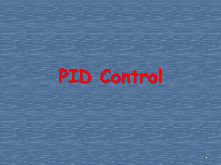 PID Control 4 