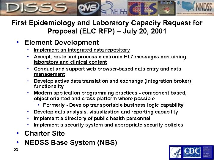 First Epidemiology and Laboratory Capacity Request for Proposal (ELC RFP) – July 20, 2001