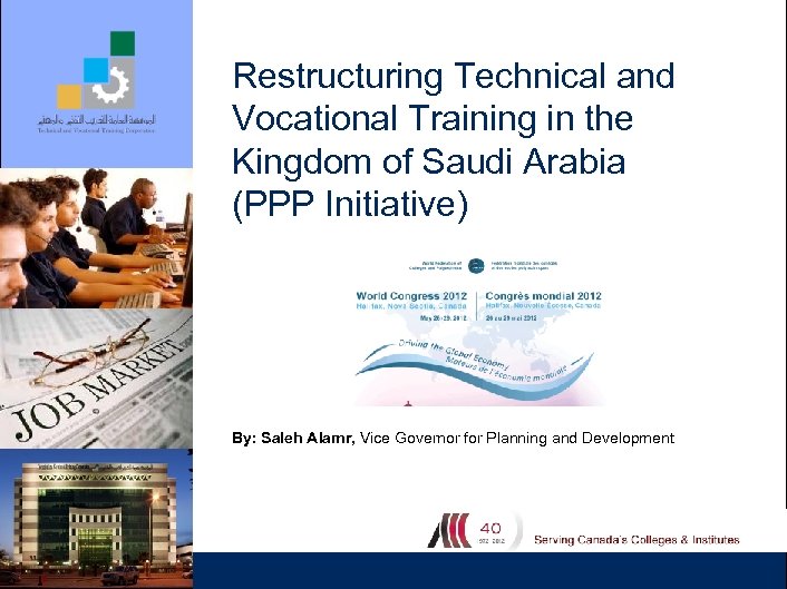 Restructuring Technical and Vocational Training in the Kingdom