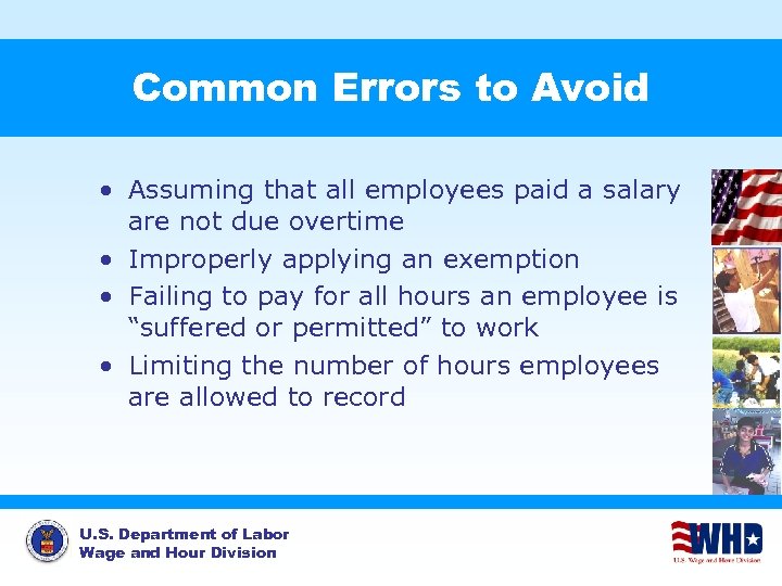 Common Errors to Avoid • Assuming that all employees paid a salary are not