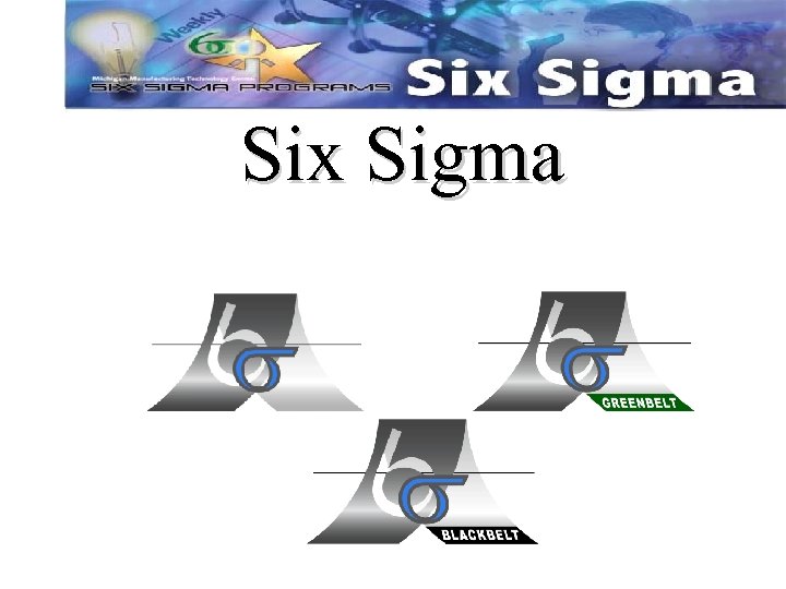 Six Sigma 