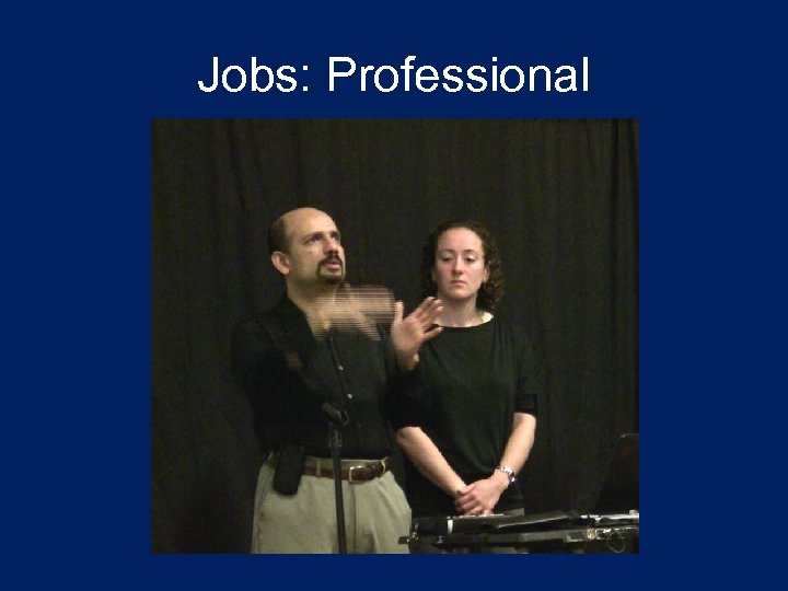 Jobs: Professional 