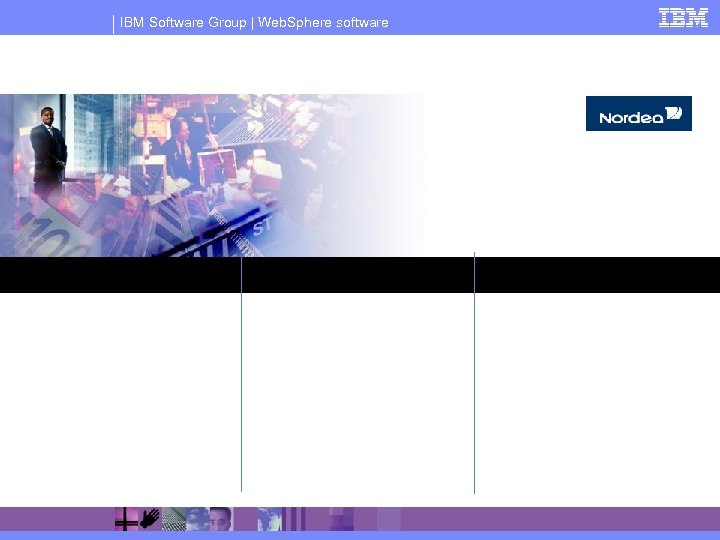 IBM Software Group | Web. Sphere software 