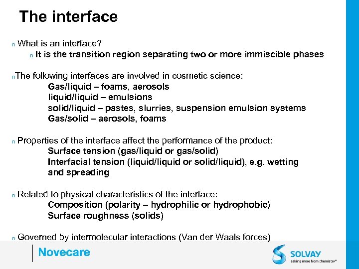 The interface n What is an interface? n It is the transition region separating