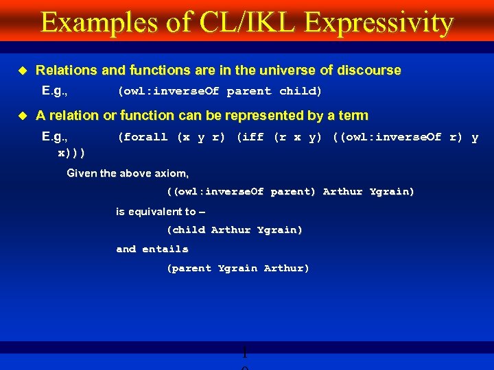 Examples of CL/IKL Expressivity Relations and functions are in the universe of discourse E.