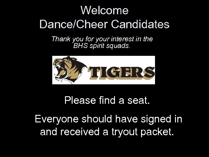 Welcome Dance/Cheer Candidates Thank you for your interest in the BHS spirit squads. Please