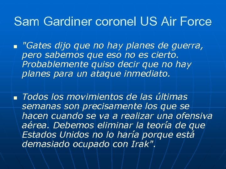 Sam Gardiner coronel US Air Force n n 