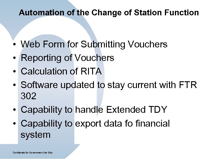 Automation of the Change of Station Function • • Web Form for Submitting Vouchers