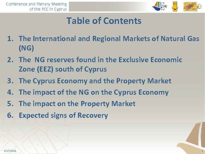 Conference and Plenary Meeting of the PCC in Cyprus Table of Contents 1. The