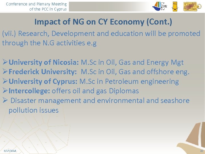 Conference and Plenary Meeting of the PCC in Cyprus Impact of NG on CY