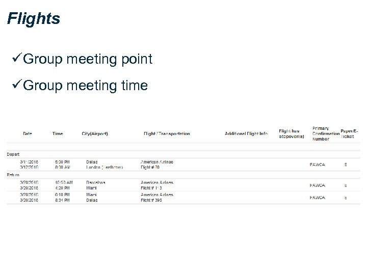 Flights üGroup meeting point üGroup meeting time 