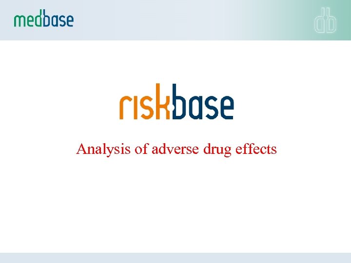 Analysis of adverse drug effects 