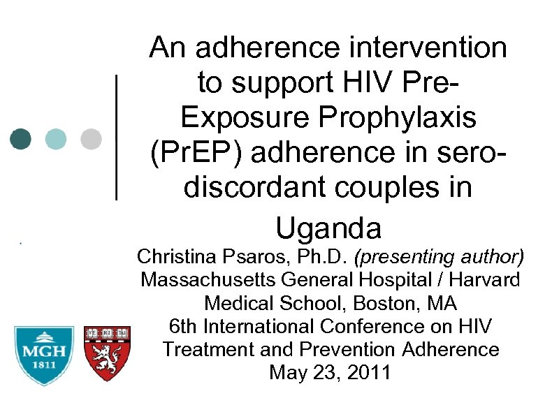 An adherence intervention to support HIV Pre. Exposure Prophylaxis (Pr. EP) adherence in serodiscordant