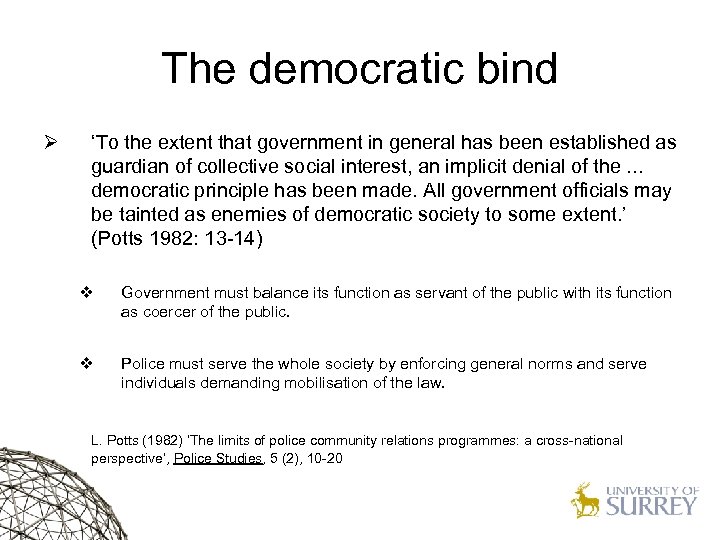 The democratic bind Ø ‘To the extent that government in general has been established