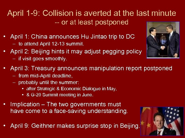 April 1 -9: Collision is averted at the last minute -- or at least