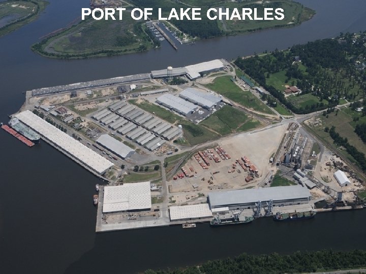 PORT OF LAKE CHARLES 