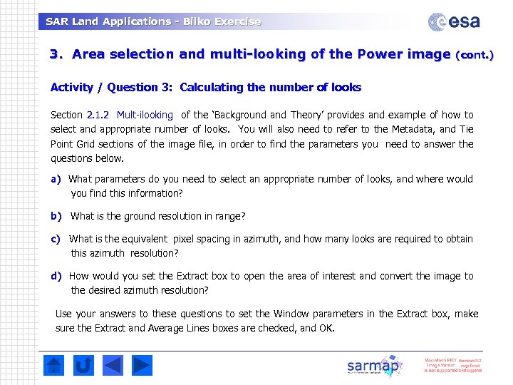 SAR Land Applications - Bilko Exercise 3. Area selection and multi-looking of the Power