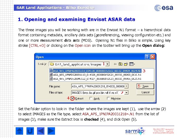 SAR Land Applications - Bilko Exercise 1. Opening and examining Envisat ASAR data The