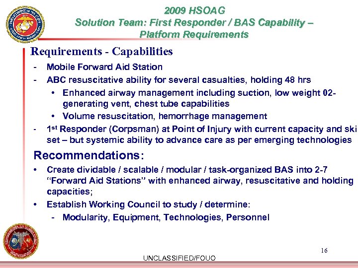 2009 HSOAG Solution Team: First Responder / BAS Capability – Platform Requirements - Capabilities