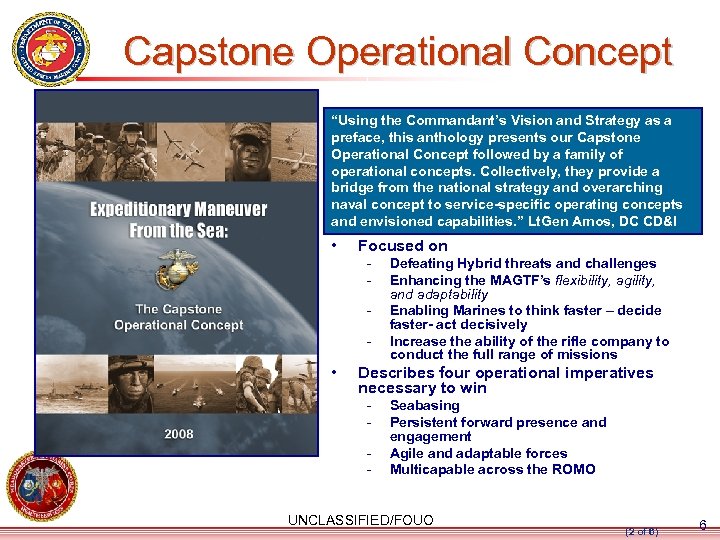 Capstone Operational Concept “Using the Commandant’s Vision and Strategy as a preface, this anthology