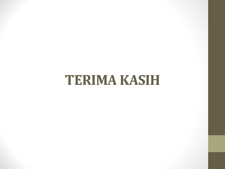 TERIMA KASIH 