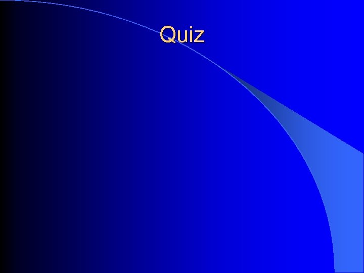 Quiz 