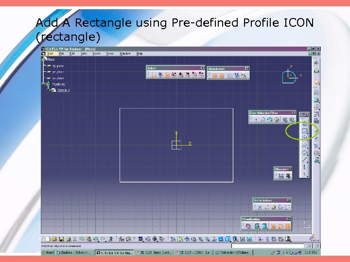 Add A Rectangle using Pre-defined Profile ICON (rectangle) 