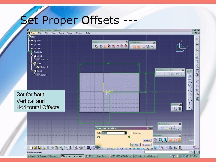 Set Proper Offsets --- Set for both Vertical and Horizontal Offsets 