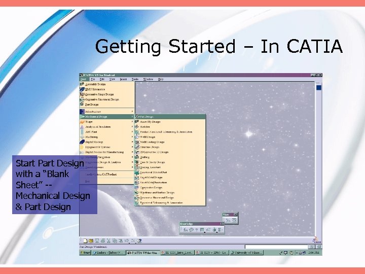 Getting Started – In CATIA Start Part Design with a “Blank Sheet” -Mechanical Design