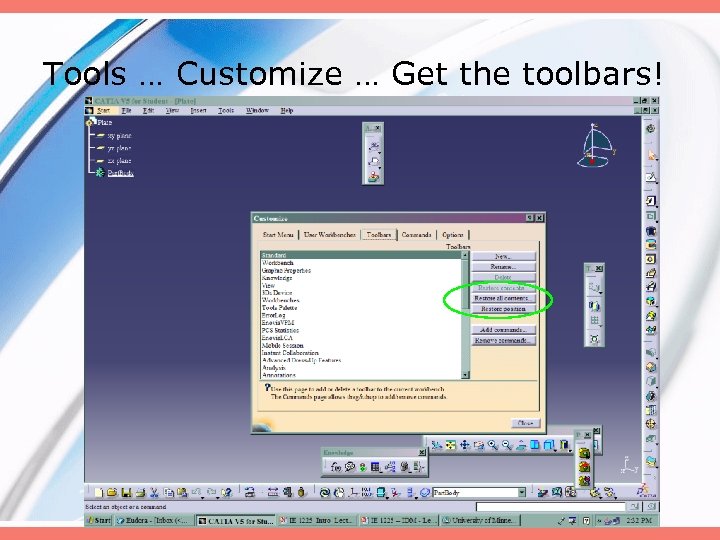 Tools … Customize … Get the toolbars! 