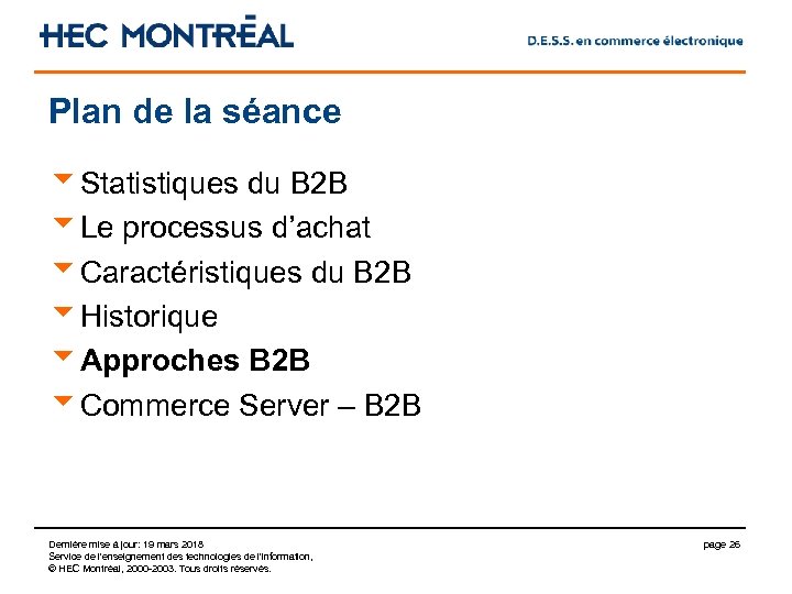 Plan de la séance u. Statistiques du B 2 B u. Le processus d’achat