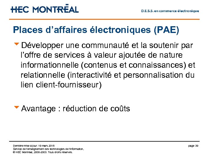 Places d’affaires électroniques (PAE) u. Développer une communauté et la soutenir par l’offre de