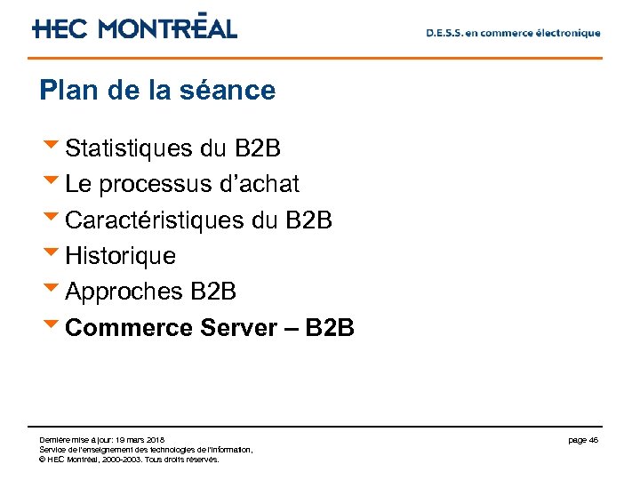 Plan de la séance u. Statistiques du B 2 B u. Le processus d’achat