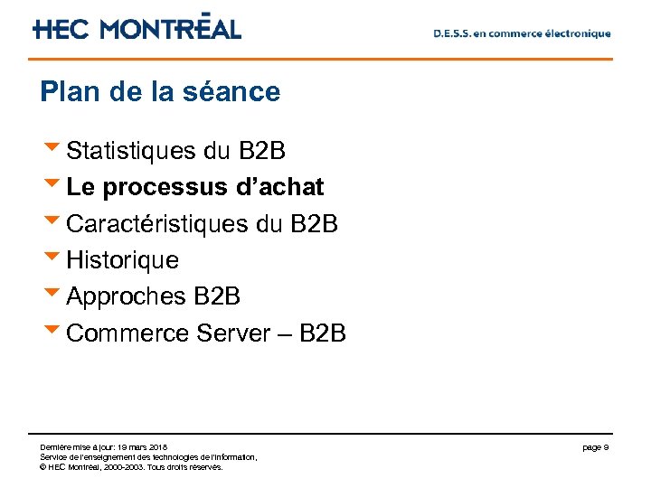 Plan de la séance u. Statistiques du B 2 B u. Le processus d’achat