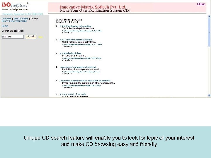 Unique CD search feature will enable you to look for topic of your interest