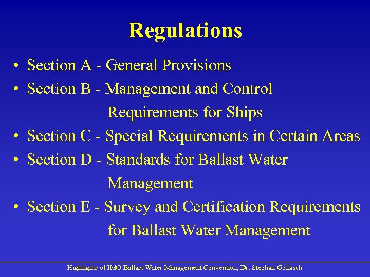 Regulations • Section A - General Provisions • Section B - Management and Control