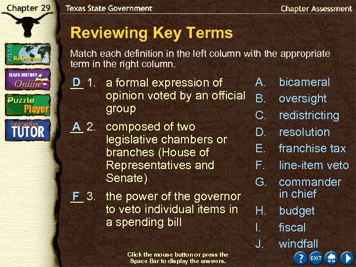Reviewing Key Terms Match each definition in the left column with the appropriate term
