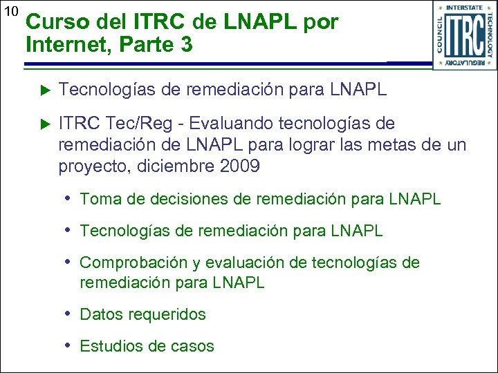 10 Curso del ITRC de LNAPL por Internet, Parte 3 u Tecnologías de remediación