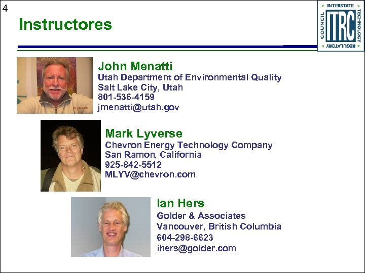 4 Instructores John Menatti Utah Department of Environmental Quality Salt Lake City, Utah 801