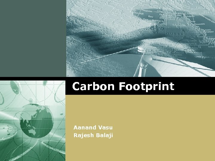 LOGO Carbon Footprint Aanand Vasu Rajesh Balaji 