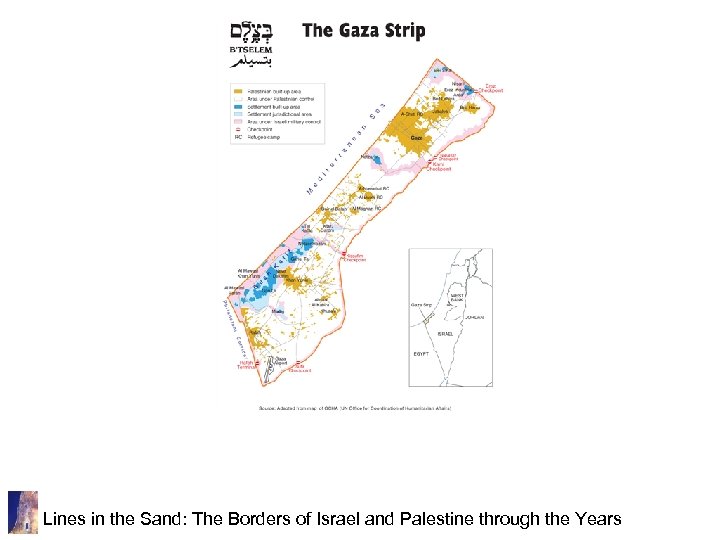 Lines in the Sand: The Borders of Israel and Palestine through the Years 